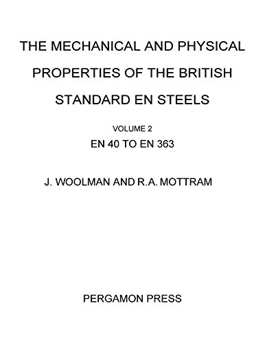 The Mechanical and Physical Properties of the British Standard EN Steels (B.S. 970 - 1955): EN 40 to EN 363: v. 3