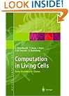 Computation in Living Cells: Gene Assembly in Ciliates (Natural Computing Series)