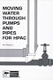 Moving Water Through Pumps and Pipes for Hpac: With Pipe-O-Graph (Tech-Set Series) (Tech-Set Series) (Tech-Set Series) (Tech-Set Series)