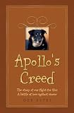 Apollo's Creed - his journey through canine cancer and beyond...