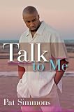 Talk To Me