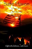 Safe Haven: Book Three