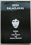 Skin balaclavas : poems in English, and some in Scots