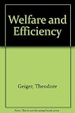Welfare and efficiency : their interactions in Western Europe and implications for international economic relations