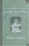 The Oxford Illustrated Jane Austen: Volume II: Pride and Prejudice
