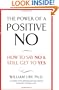 The Power of a Positive No