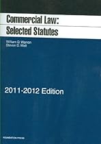 Commercial Law: Selected Statutes, 2011-2012