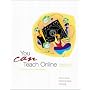 You CAN Teach Online! The McGraw Hill Guide to Building Creative Learning Environments