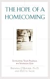 Buy : The Hope of a Homecoming: Entrusting Your Prodigal to a Sovereign God