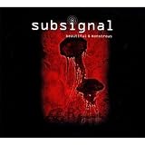 Subsignal - Beautiful and Monstrous