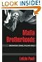 Mafia Brotherhoods: Organized...
