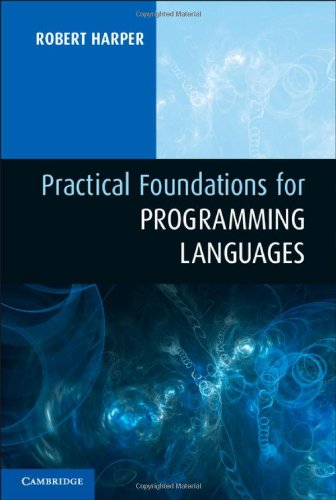 Practical Foundations for Programming Languages 1107029570 pdf