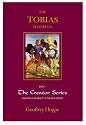 Tobias Materials: New Tools for Our Spiritual Journey: The Creator Series
