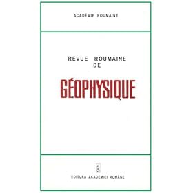 Revue Roumaine De Geophysique