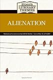 Alienation (Bloom's Literary Themes)