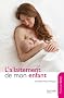 L'allaitement de mon enfant