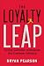 The Loyalty Leap: Turning Customer Information into Customer Intimacy
