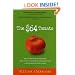 The $64 Tomato: How One Man Nearly Lost His Sanity, Spent a Fortune, and Endured an Existential Crisis in the Quest for the Perfect Garden