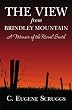 The View from Brindley Mountain: A Memoir of the Rural South
