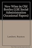 New wine in old bottles? : studies in integration within the public schools