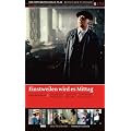 Einstweilen wird es Mittag