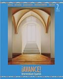 Avance!  Intermediate Spanish Student Edition