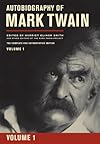 Autobiography of Mark Twain, Volume 1