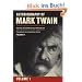 Autobiography of Mark Twain, Volume I: 1 (Mark Twain Papers)