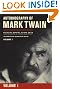 Autobiography of Mark Twain, Volume 1: The Complete and Authoritative Edition