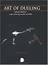 The Art of Dueling: 17th Century Rapier as Taught by Salvatore Fabris