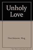 Unholy love