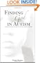 Finding God in Autism: A Forty Day Devotional for Parents of Autistic Children
