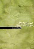 The Critique of Practical Reason (Large Print Edition)
