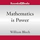 The Modern Scholar: Mathematics Is Power
