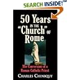 Fifty (50) Years in the Church of Rome