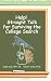 Help!: Straight Talk for Surviving the College Search