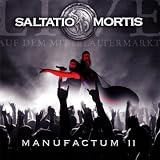 Manufactum II - Saltatio Mortis