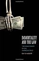 Immortality and the Law: The Rising Power of the American Dead
