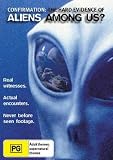 Confirmation: The Hard Evidence of Aliens Among Us? [ NON-USA FORMAT, PAL, Reg.0 Import - Australia ]