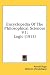 Encyclopedia Of The Philosophical Sciences V1: Logic (1913)
