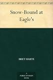 Snow-Bound at Eagle's