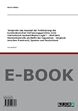 "Entspricht das Ausma&szlig; der Politisierung des bundesdeutschen Verfassungsgerichtes einer international beobachtbaren Logik?" - Abstrakte .. - zwischen Frankreich, Spanien und Deutschland - Martin Weber