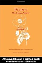 Poppy: The Genus Papaver