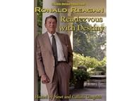 Ronald Reagan Rendezvous with Destiny