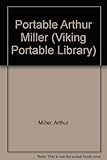 The portable Arthur Miller