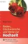 Reden, Gl�ckw�nsche und Verse zur Hochzeit.