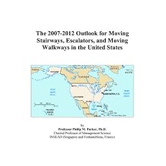 The 2007-2012 Outlook for Moving Stairways, Escalators, and Moving ...