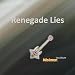 Renegade Lies
