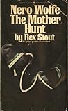 The Mother Hunt