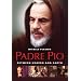 Padre Pio:Between Heaven and Earth